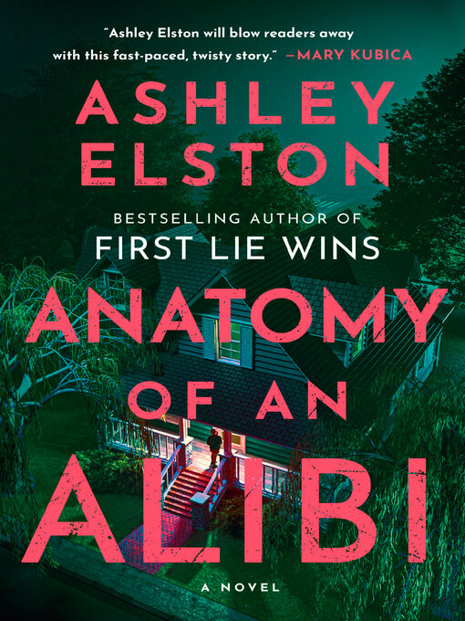 Title details for Anatomy of an Alibi by Ashley Elston - Wait list